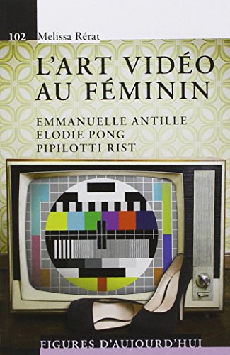 L' art vidéo au féminin