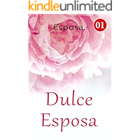 Esposa, Dulce Esposa 1: La Investigación del Salón de Primavera (Spanish Edition) book cover