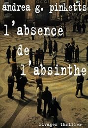L' absence de l'absinthe