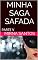 Livro MINHA SAGA SAFADA: PARTE V
