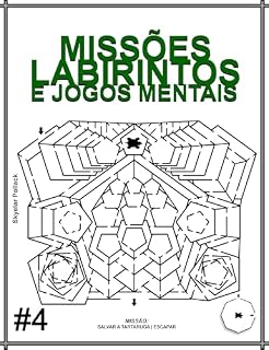 Livro Missões, Labirintos e Jogos Mentais #4: Versão em Português (Missões, Labirintos e Jogos Mentais - Versão em português)