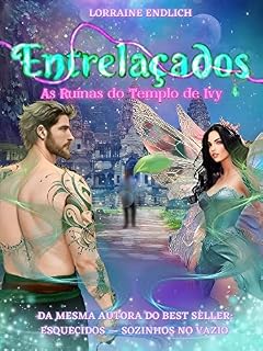 Livro Entrelaçados: As Ruínas do Templo de Ivy