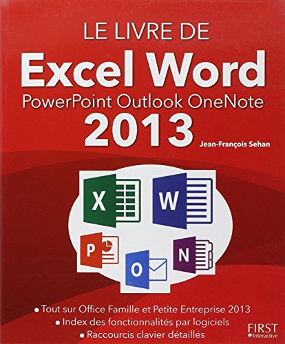 Word, Excel, PowerPoint, Outlook et OneNote 2013
