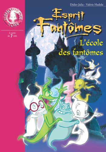 L' école des fantômes