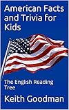 American Facts and Trivia for Kids: The English Reading Tree