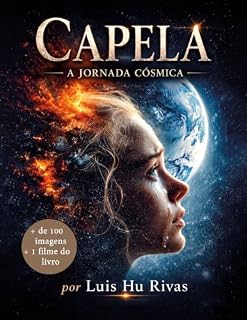 Livro Capela, a jornada cósmica (Livros Espíritas(Português))