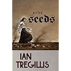 Bitter Seeds (The Milkweek Triptych Book 1)