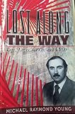 Paperback Lost Along the Way: Life, Loves, CEO's, and LBOs Book