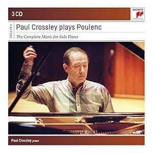 Crossley Paul Paul Crossley Plays Poulenc Comple Te Works For Piano Amazon Com Music Crossley Paul Paul Crossley Plays Poulenc Comple Te Works For Piano Amazon Com Music