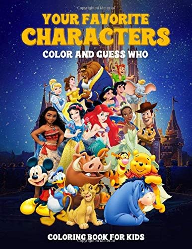 Your favorite characters: color and guess who: coloring book for kids