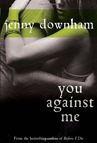 "You Against Me" av Jenny Downham