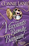 Front cover for the book The Viscount's Bawdy Bargain by Connie Lane