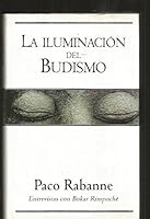 Les lumières du bouddhisme: Méditer pour mieux vivre (Entretiens avec Bokar Rimpoché) 8440680309 Book Cover