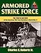 Armored Strike Force: The Photo History of the American 70th Tank Battalion in World War II