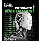 BIG IDEAS MATH Integrated Math 1: Student Edition 2016