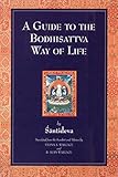 A Guide to the Bodhisattva Way of Life