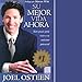 Su Mejor Vida Ahora [Your Best Life Now]