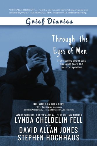 BEST! Grief Diaries: Through the Eyes of Men [Z.I.P]