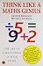 Think Like a Maths Genius - Book by Arthur Benjamin