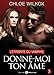 Donne-moi ton âme - 5: L'étreinte du vampire (French Edition) by Chloe Wilkox
