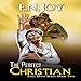 The Perfect Christian: Still Divas Series, Book 2 by E.N. Joy, Sharell Palmer Schwarzer
