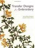 Transfer Designs for Embroidery by Anne-Marie Bodson, Josette Vinas y Roca