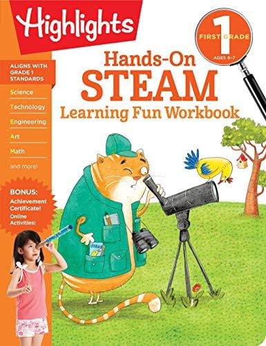 First Grade Hands-On STEAM Learning Fun Workbook (Highlights Learning Fun Workbooks)