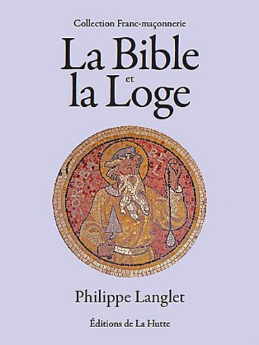 La  Bible et la loge