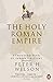 The Holy Roman Empire: A Thousand Years of Europe's History