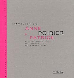 L' atelier de Anne & Patrick Poirier