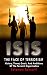 ISIS: The Face Of Terrorism, Ideology, Goals Of The Terrorist Organization And How It Completely Goes Against Islam (ISIS, Daesh, ISIL, Islamic State, Al Qaeda, Terrorism, Islam)