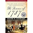 The Summer of 1787: The Men Who Invented the Constitution (Simon & Schuster America Collection)
