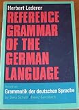 Reference Grammar of the German Language, Lederer, Herbert, 0130337056