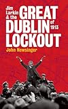 Image de Jim Larkin and the Great Dublin Lockout of 1913