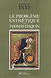 Image de Le problÃ¨me esthÃ©tique chez Thomas d'Aquin (Ancien prix Ã©diteur : 13.50 Â€ - Economisez