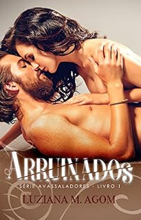 Livro Arruinados : - Série Avassaladores - Livro 1