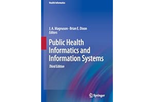 Public Health Informatics and Information Systems