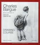 Drawing Course by Gerald M. Ackerman, Graydon Parrish