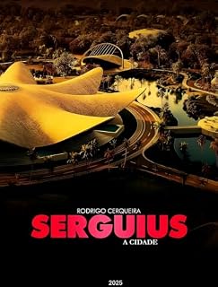 Livro SÉRGUIUS: A CIDADE