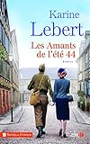 Les Amants de l'été 44 (Terres de France) (French Edition) by 