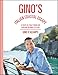 Gino's Italian Coastal Escape: A Taste of Italy from the Aeolian Islands to Elba by Gino D'Acampo