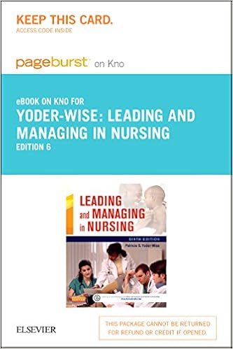 Leading And Managing In Nursing Elsevier Ebook On Intel - 