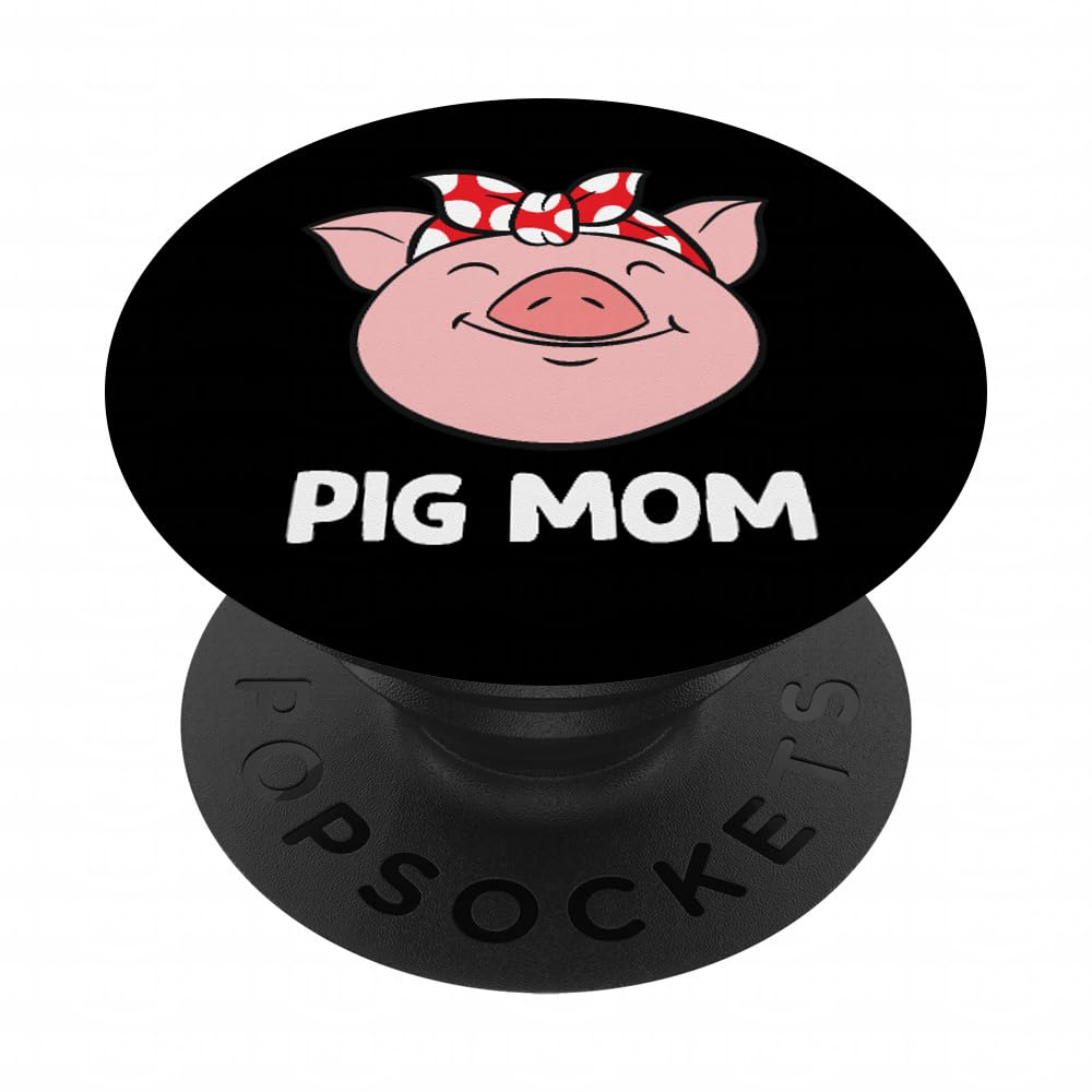 Pig Farmer Mom Love Pigs Pig Mom Funny Pigs PopSockets Adhesive PopGrip