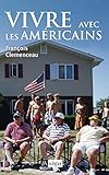 Vivre avec les Américains by 