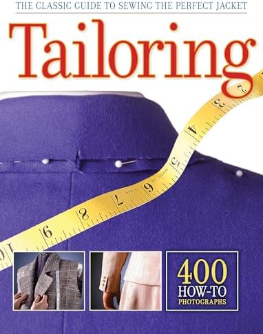 Classic Tailoring Techniques: A Construction Guide for Women's