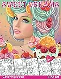 Sweet Dreams. Coloring Book. Line Art: Coloring Book for Adults by