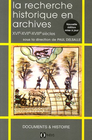 La  recherche historique en archives