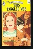 This Tangled Web