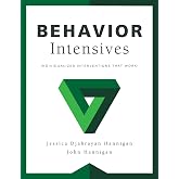 Behavior Intensives: Individualized Interventions That Work! (Tier 3 Behavior Interventions, RTI, MTSS, Behavior Support)