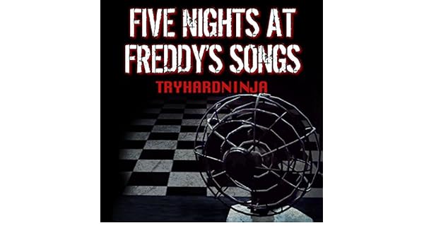 Halloween At Freddys By Tryhardninja On Amazon Music - 